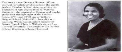 picture of Wilma Carneal Porterfield with text describing her position as a teacher at Dunbar School